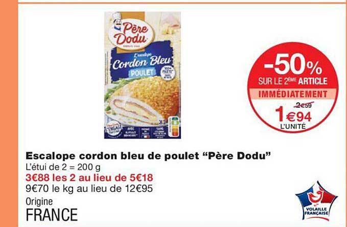 escalope cordon bleu de poulet "père dodu"