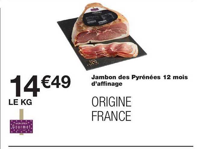 jambon des pyrénées 12 mois d'affinage