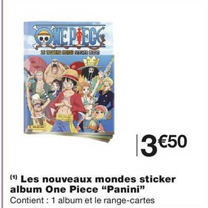 les nouveaux mondes sticker album one piece "panini"