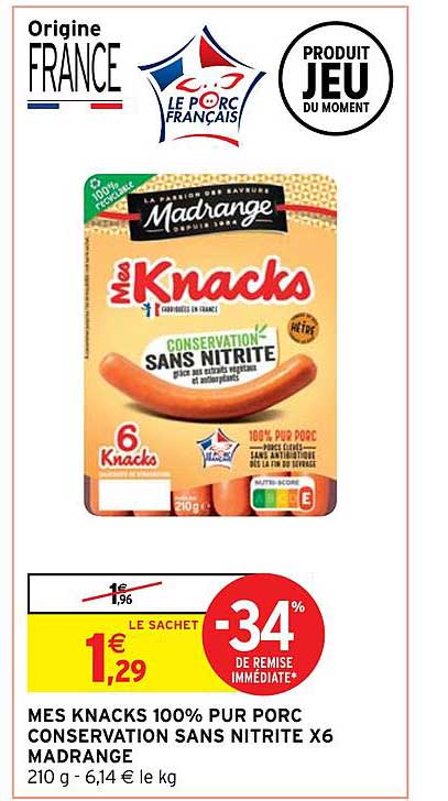 Mes Knacks 100% Pur Porc Conservation Sans Nitrite X 6 Madrange