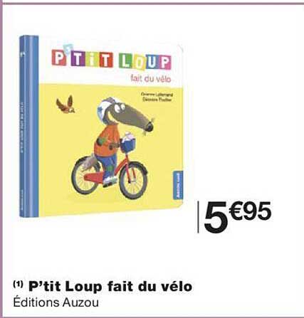 p'tit loup fait du vélo