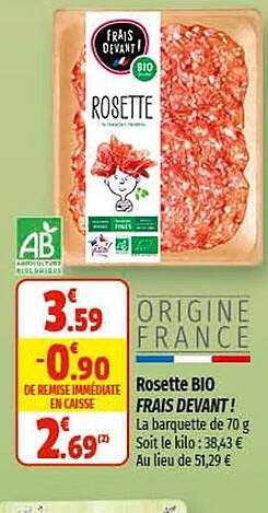 rosette bio frais devant !