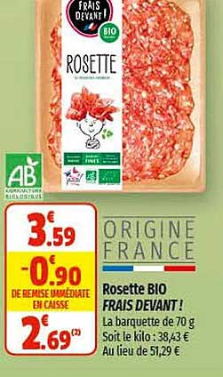 rosette bio frais devant !
