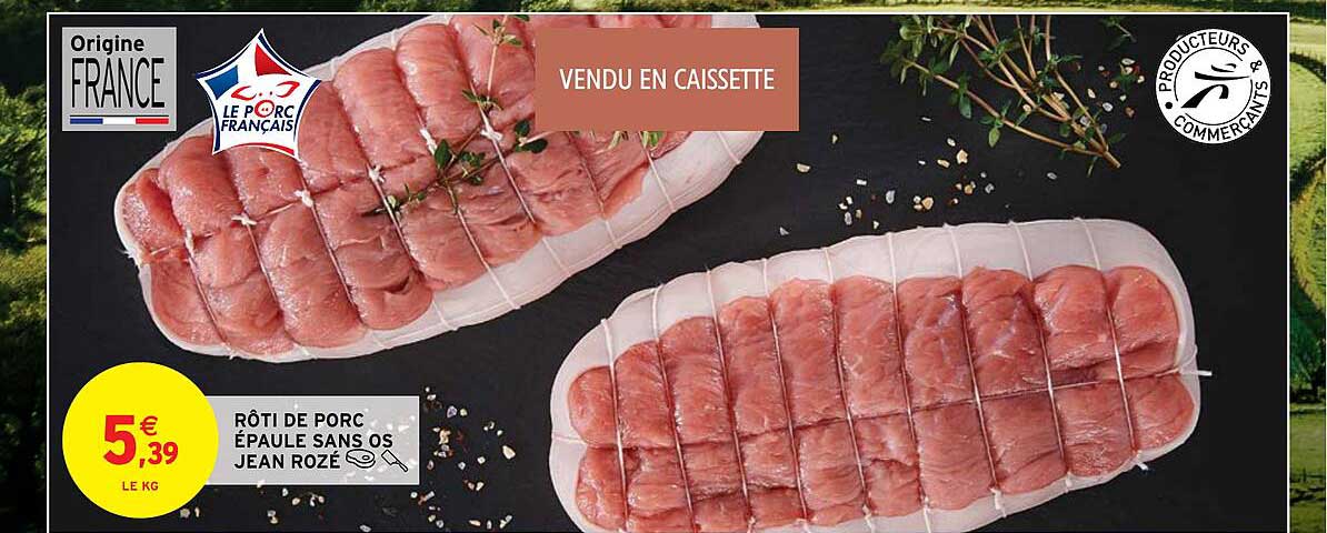 rôti de porc épaule sans os jean rozé