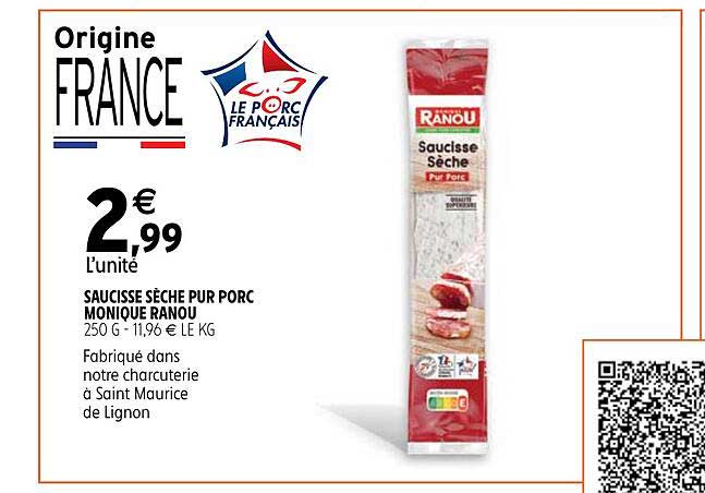 saucisse sèche pur porc monique ranou
