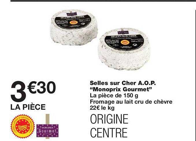 selles sur cher a.o.p. "monoprix gourmet"