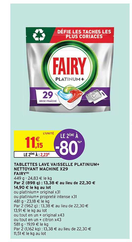 tablettes lave vaisselle platinium+ nettoyant machine x 29 fairy