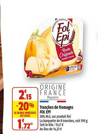 tranches de fromages fol épi