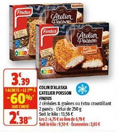 colin d'alaska l'atelier poisson findus 1 acheté = le 2ème à -60%