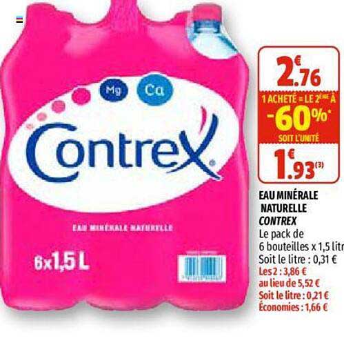 eau minérale naturelle contrex 1 acheté = le 2ème à -60%