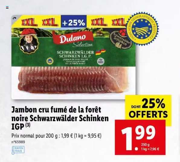 jambon cru fumé de la forêt noire schwarzwälder schinken igp dont 25% offerts
