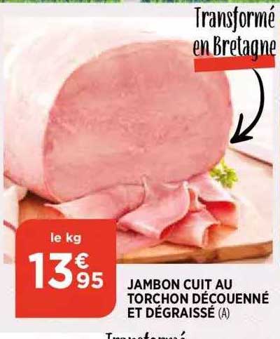 Jambon Cuit Au Torchon Decouenne Et Degraisse