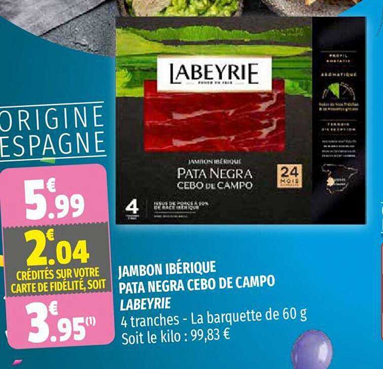 jambon ibérique pata negra cebo de campo labeyrie