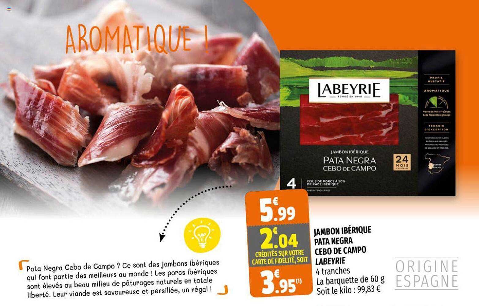 jambon ibérique pata negra cebo de campo labeyrie