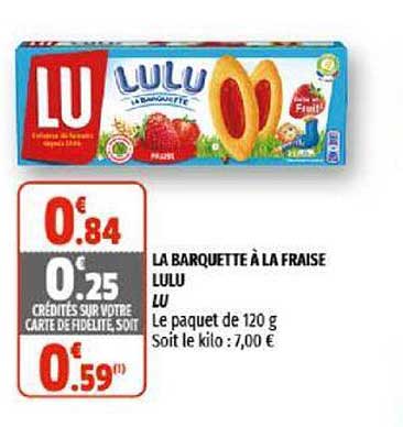 La Barquette à La Fraise Lulu Lu