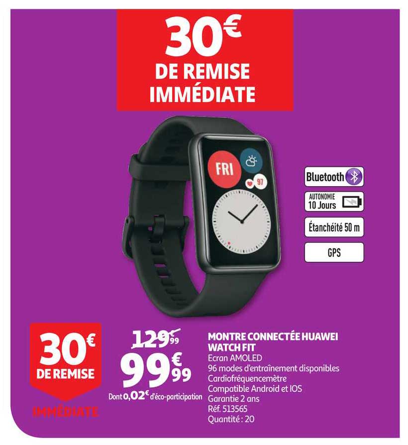 montre connectee huawei watch fit