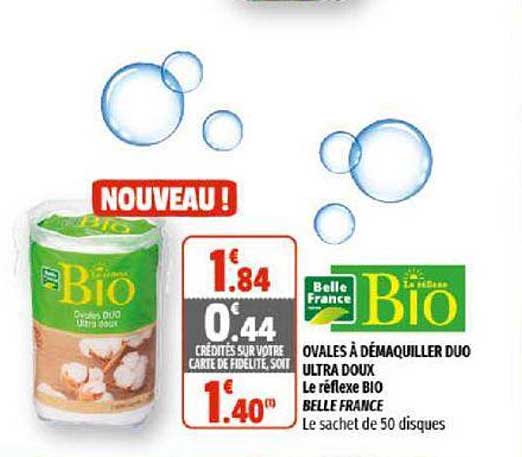 Ovales à Démaquiller Duo Ultra Doux Le Réflexe Bio Belle France