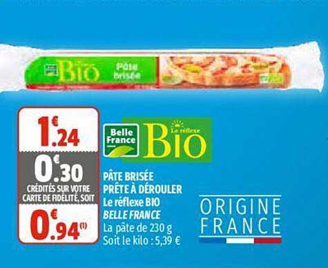 pâte brisée prête à dérouler le réflexe bio belle france