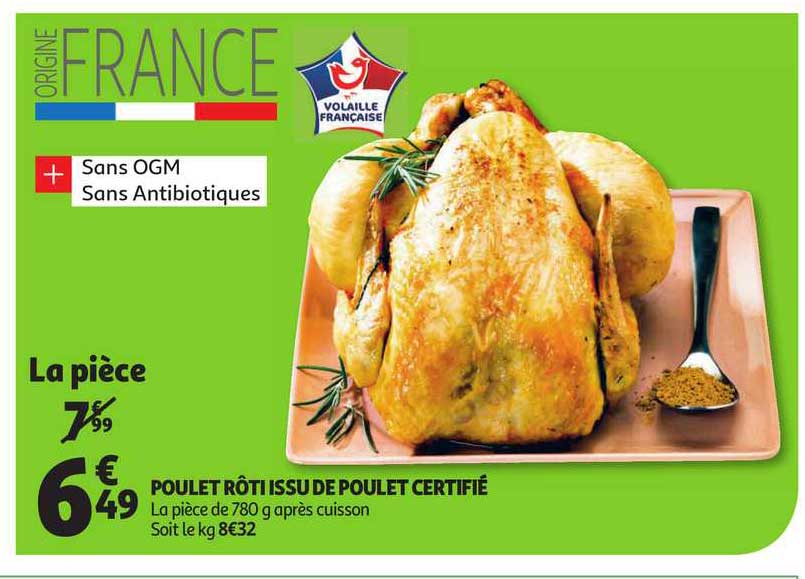 poulet roti issu de poulet certifie