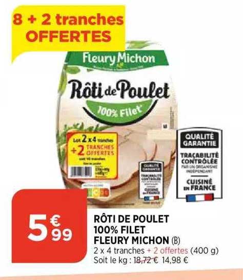 roti de poulet 100% filet fleury michon
