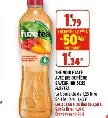 thé noir glacé avec jus de pêche saveur hibiscus fuzetea 1 acheté = le 2ème à -50%