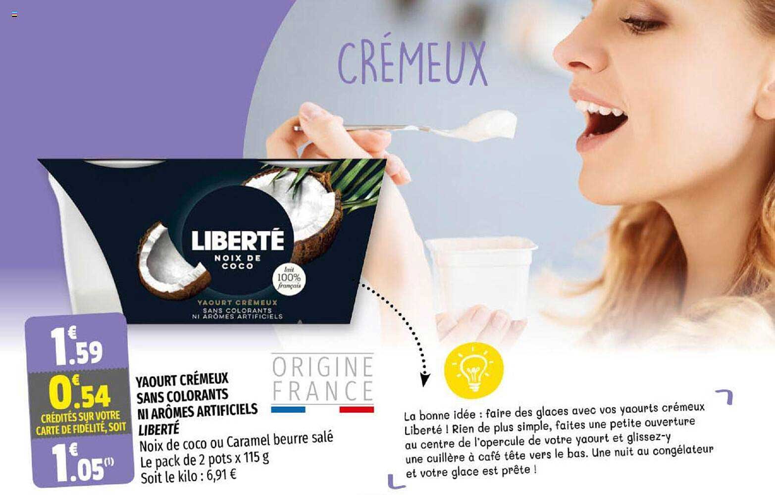 yaourt crémeux sans colorants ni arômes artificiels liberté
