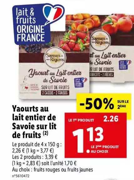 Yaourts Au Lait Entier De Savoie Sur Lit De Fruits -50% Sur Le 2ème