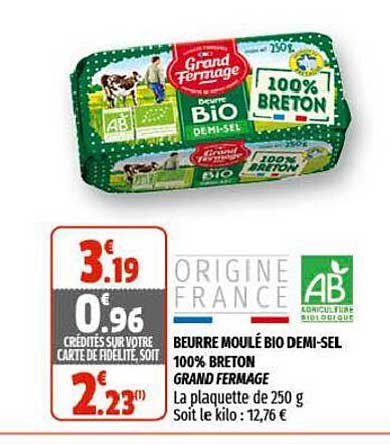 beurre moulé bio demi-sel 100% breton grand fermage