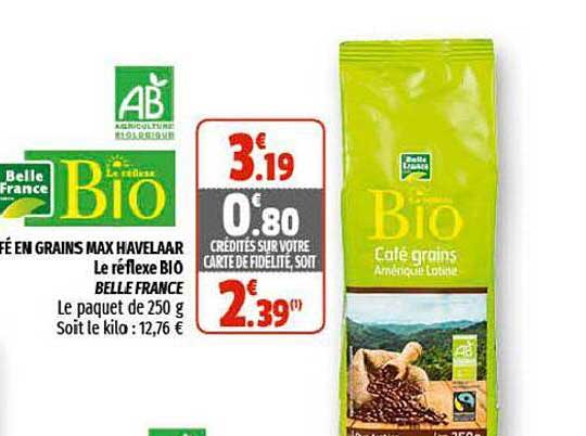 café en grains max havelaar le réflexe bio belle france