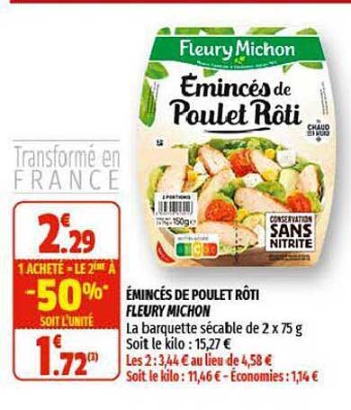 émincés de poulet rôti fleury michon