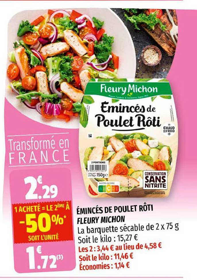 émincés de poulet rôti fleury michon