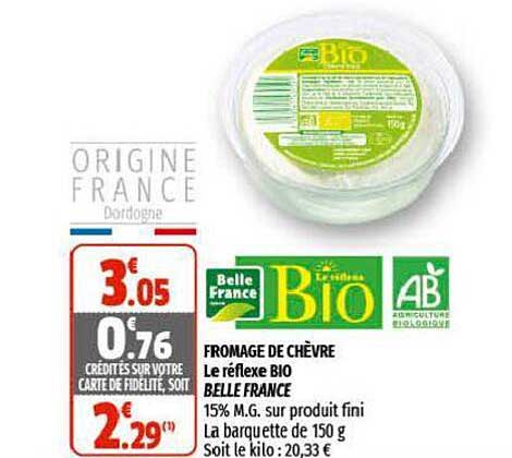 fromage de chèvre le réflexe bio belle france