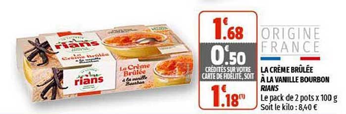 la crème brûlée à la vanille bourbon rians
