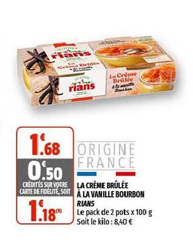 la crème brûlée à la vanille bourbon rians