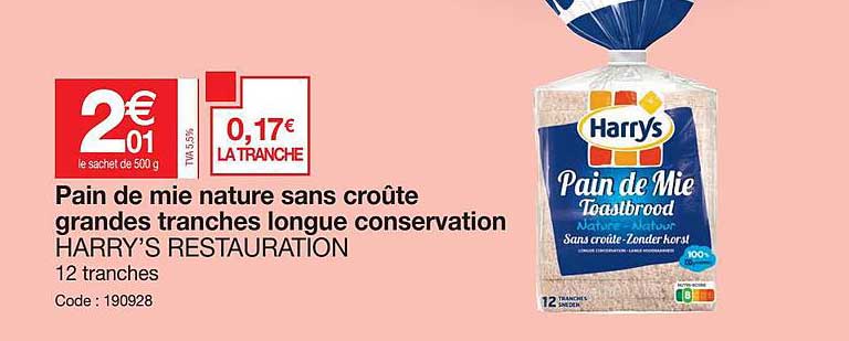 pain de mie nature sans croûte grandes tranches longue conservation harry's restauration