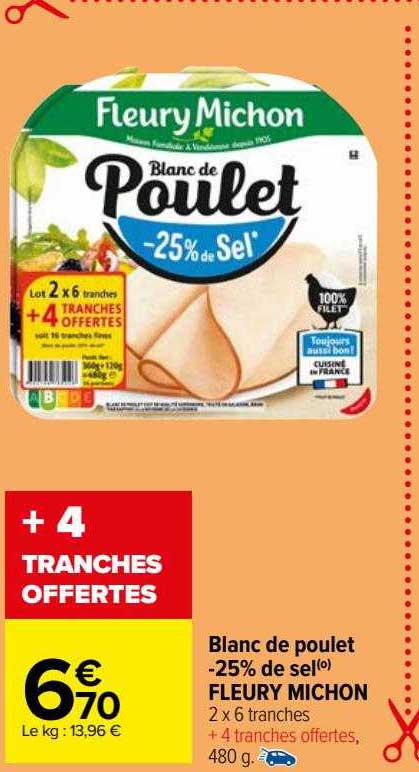 blanc de poulet -25% de sel fleury michon
