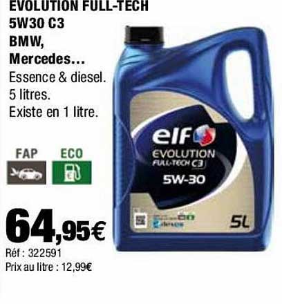 évolution full-tech 5w30 c3 bmw, mercedes elf