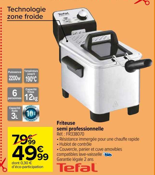 friteuse semi professionnelle tefal