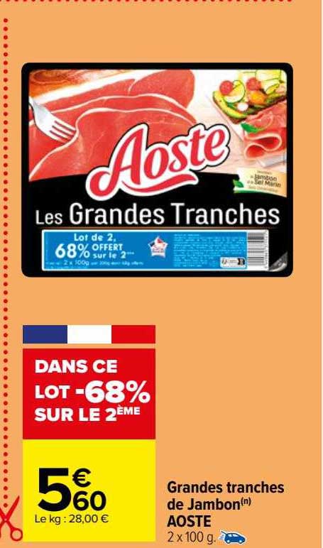 grandes tranches de jambon aoste