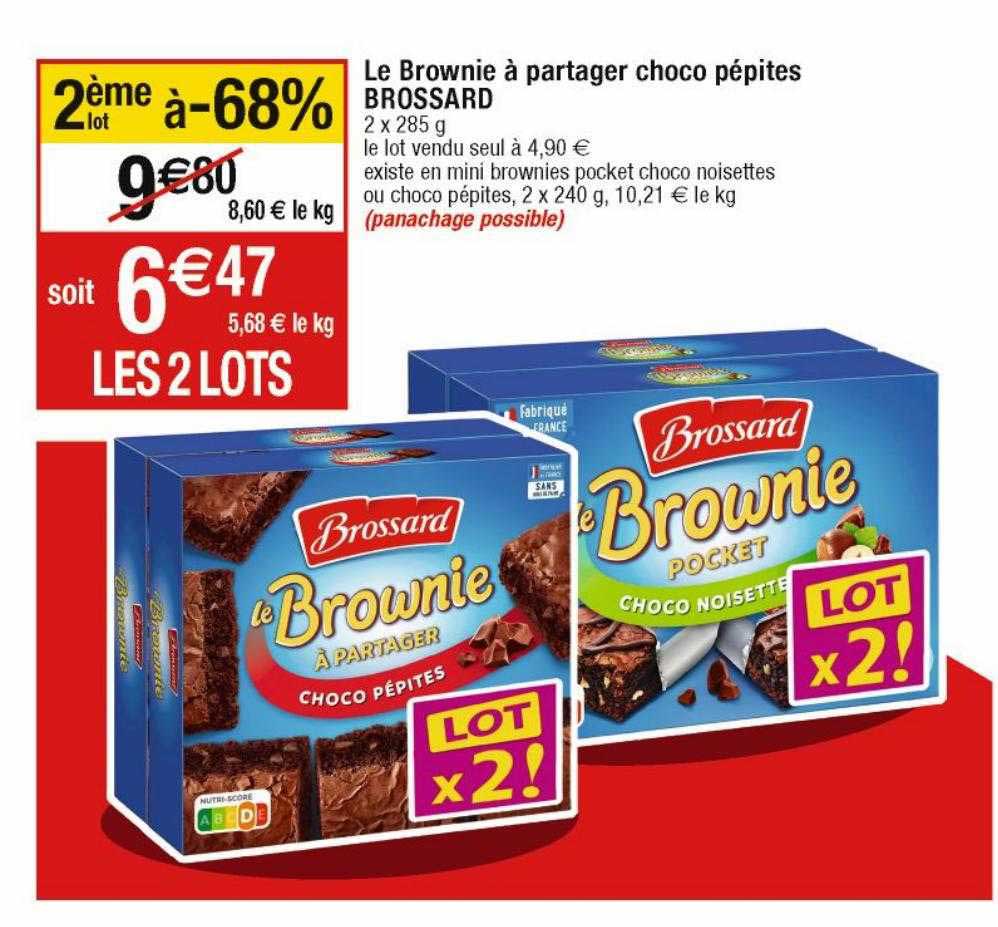 le brownie à partager choco pépites brossard