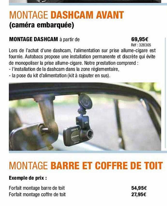 montage dashcam avant, montage barre et coffre de toit