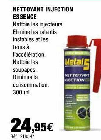Nettoyant Injection Essence Métal 5