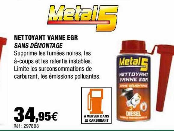 nettoyant vanne egr sans démontage métal 5