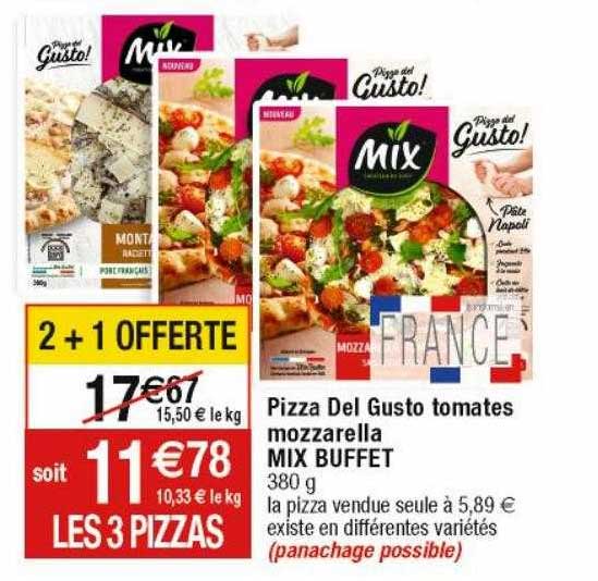 Pizza Del Gusto Tomates Mozzarella Mix Buffet