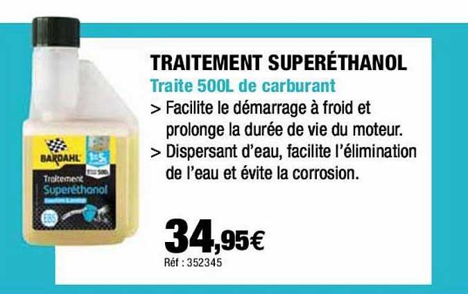 traitement superéthanol bardahl