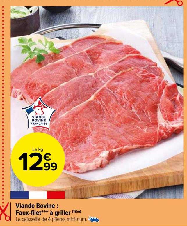 Viande Bovine : Faux-filet*** à Griller