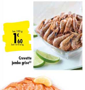 Crevette Jumbo Grise