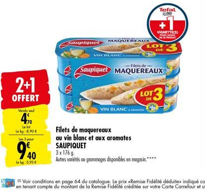 Filets De Maquereaux Au Vin Blanc Et Aux Aromates Saupiquet 2+1 Offert