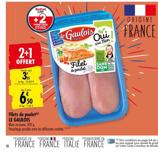 Filets De Poulet Le Gaulois 2+1 Offert