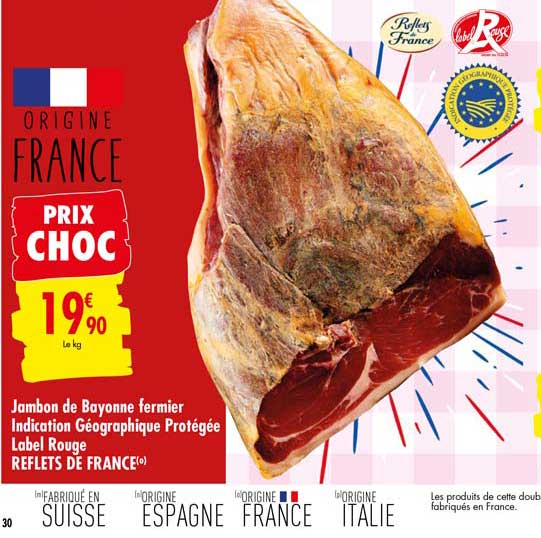 jambon de bayonne fermier indication géographique protégée label rouge reflets de france